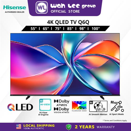 Picture of HISENSE 4K QLED TV Q6Q Series (55" / 65" / 75" / 85" / 98" / 100")
