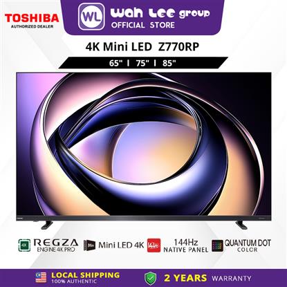 Picture of TOSHIBA 4K SMART QD-MINILED TV Z770R (65" / 75" / 85")
