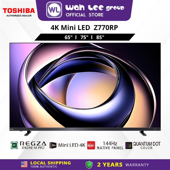 Picture of TOSHIBA 4K SMART QD-MINILED TV Z770R (65" / 75" / 85")