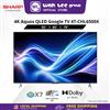 Picture of SHARP 4K GOOGLE QLED TV HL6500X (55" / 65" / 75")